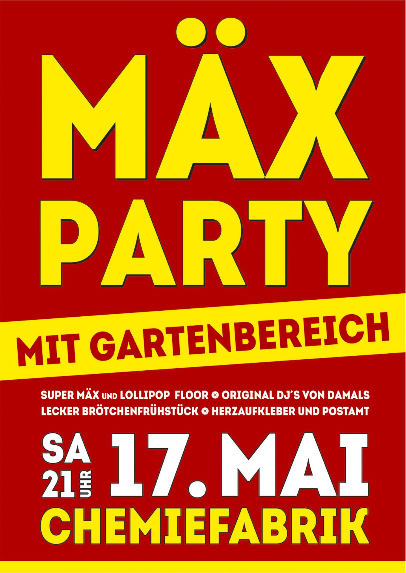 Die große MÄX PARTY - 17.05.2025